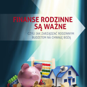 Finanse rodzinne są ważne